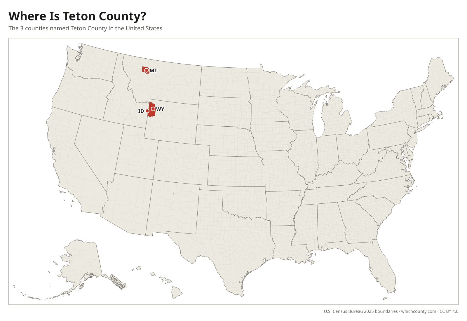 Map of the United States showing where all 3 Teton Counties are, labeled by state